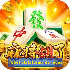 fubet plataforma de jogos